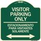 Signmission Bilingual Reserved Parking Visitor Parking Only Estacionamiento Para Visitantes, A-DES-G-1818-24304 A-DES-G-1818-24304 - alternate 1